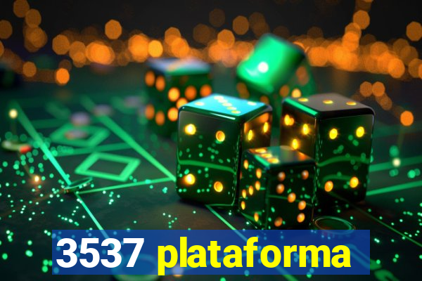 3537 plataforma